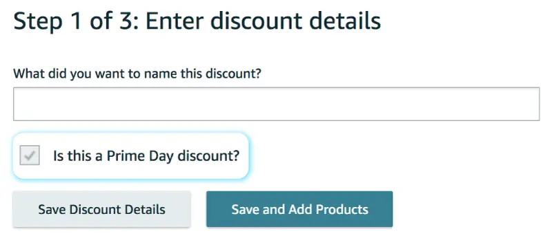 Prime Exclusive Discount for Amazon Prime Day settings