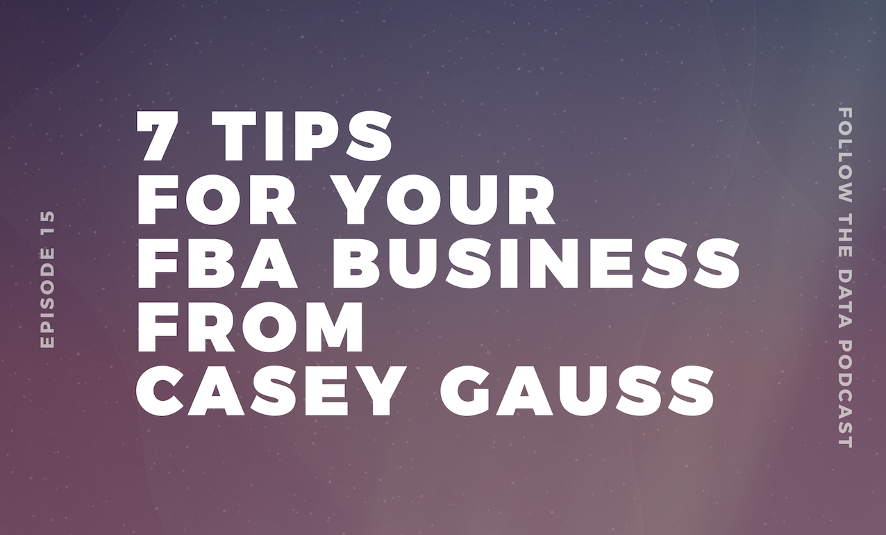 Casey Gauss 7 Tips Seller Podcast