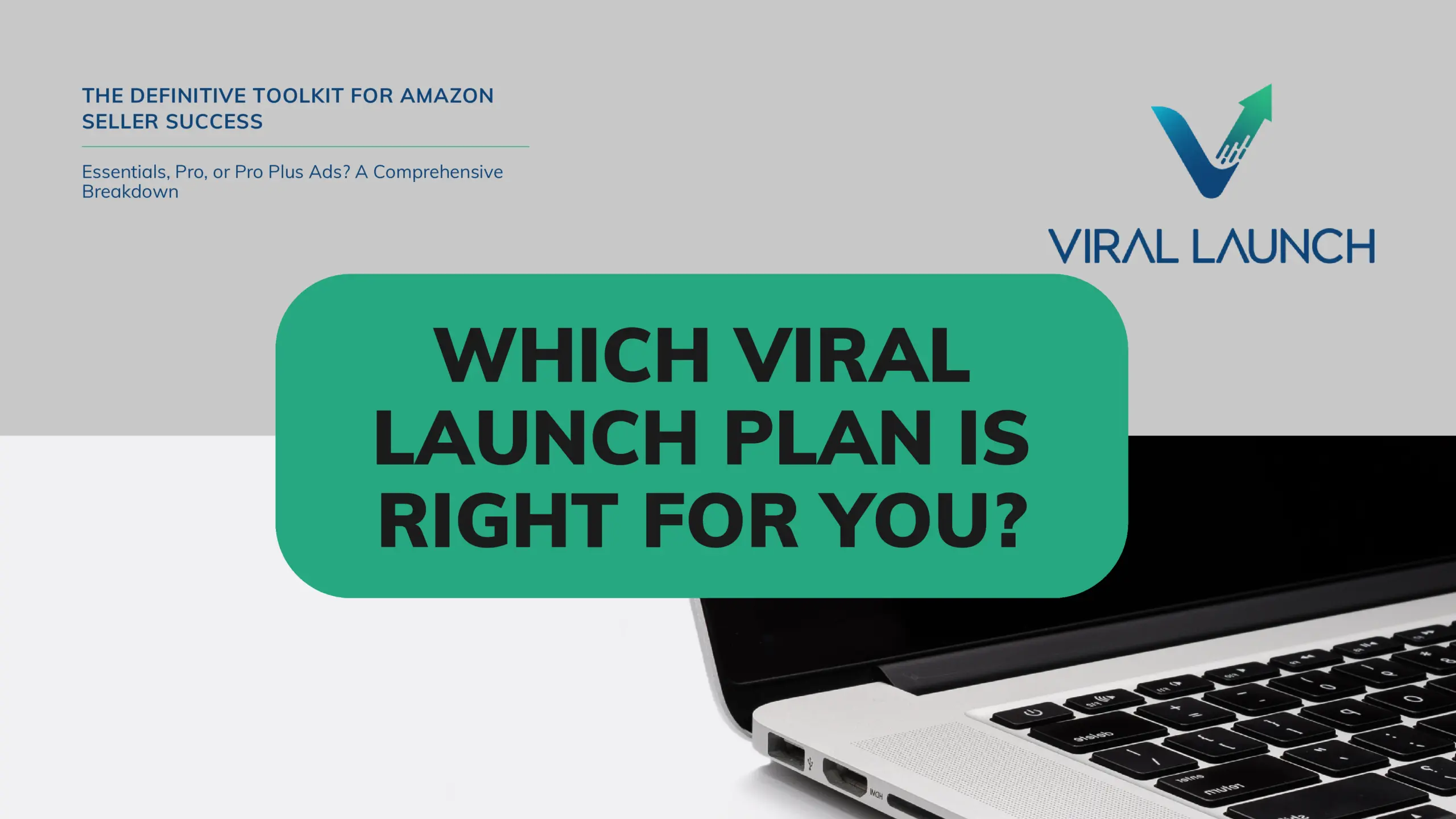 Understanding Viral Launch's Pricing Plans: Essentials, Pro, and Pro Plus Ads