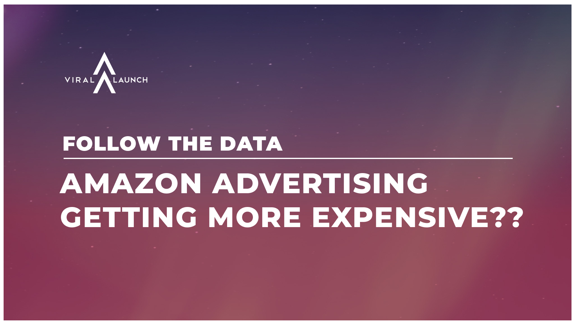Amazon Advertising Getting More Expensive??