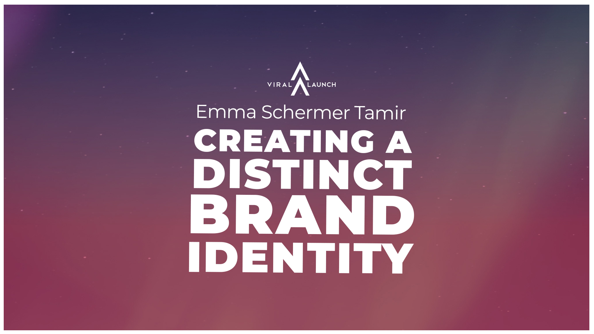 creating a distinct brand identity with emma schermer tamir