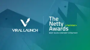 A graphic displaying Viral Launch won the Netty Awards for the best blog content strategy in 2024.